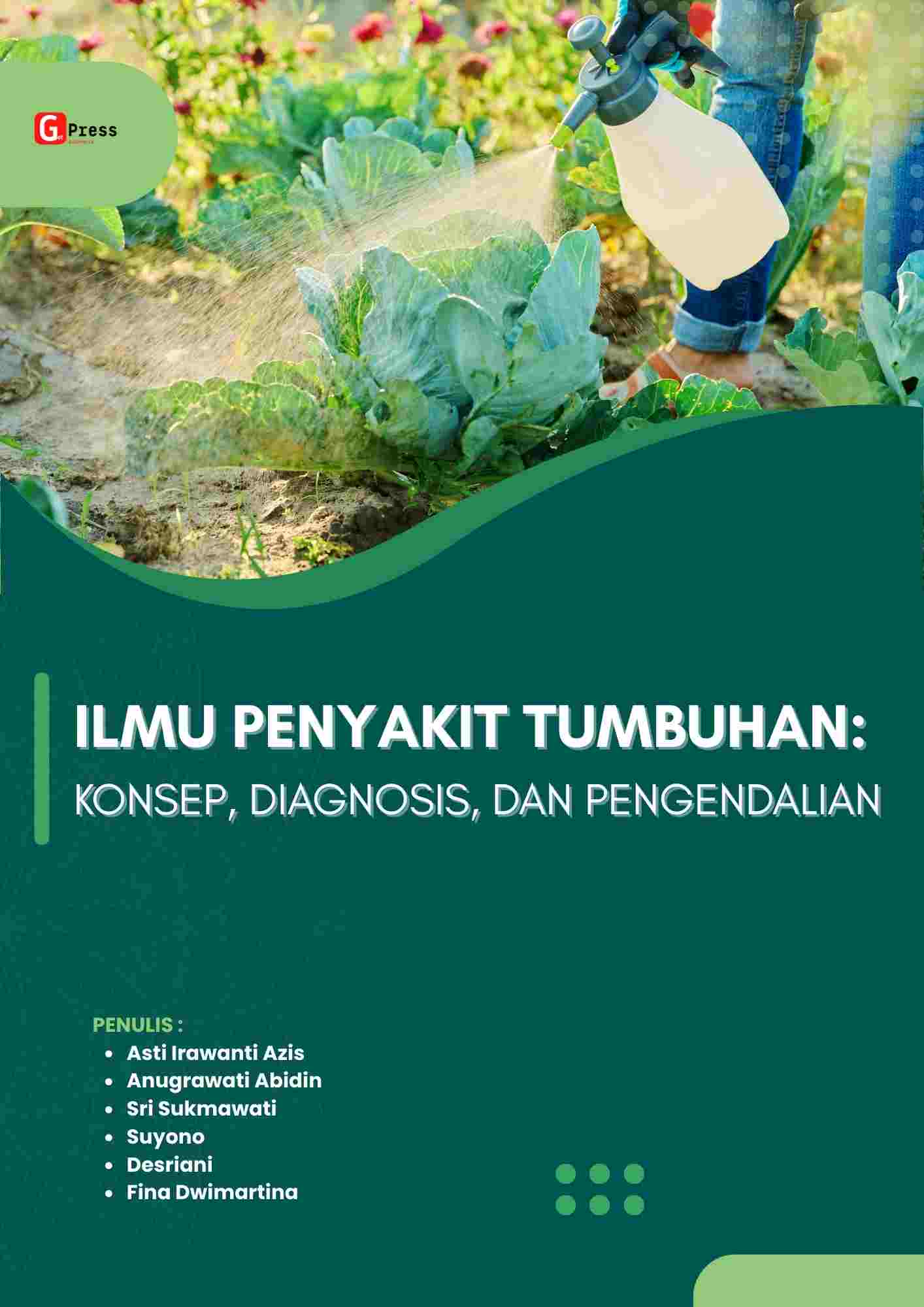 2475 ILMU PENYAKIT TUMBUHAN: KONSEP, DIAGNOSIS, DAN PENGENDALIAN